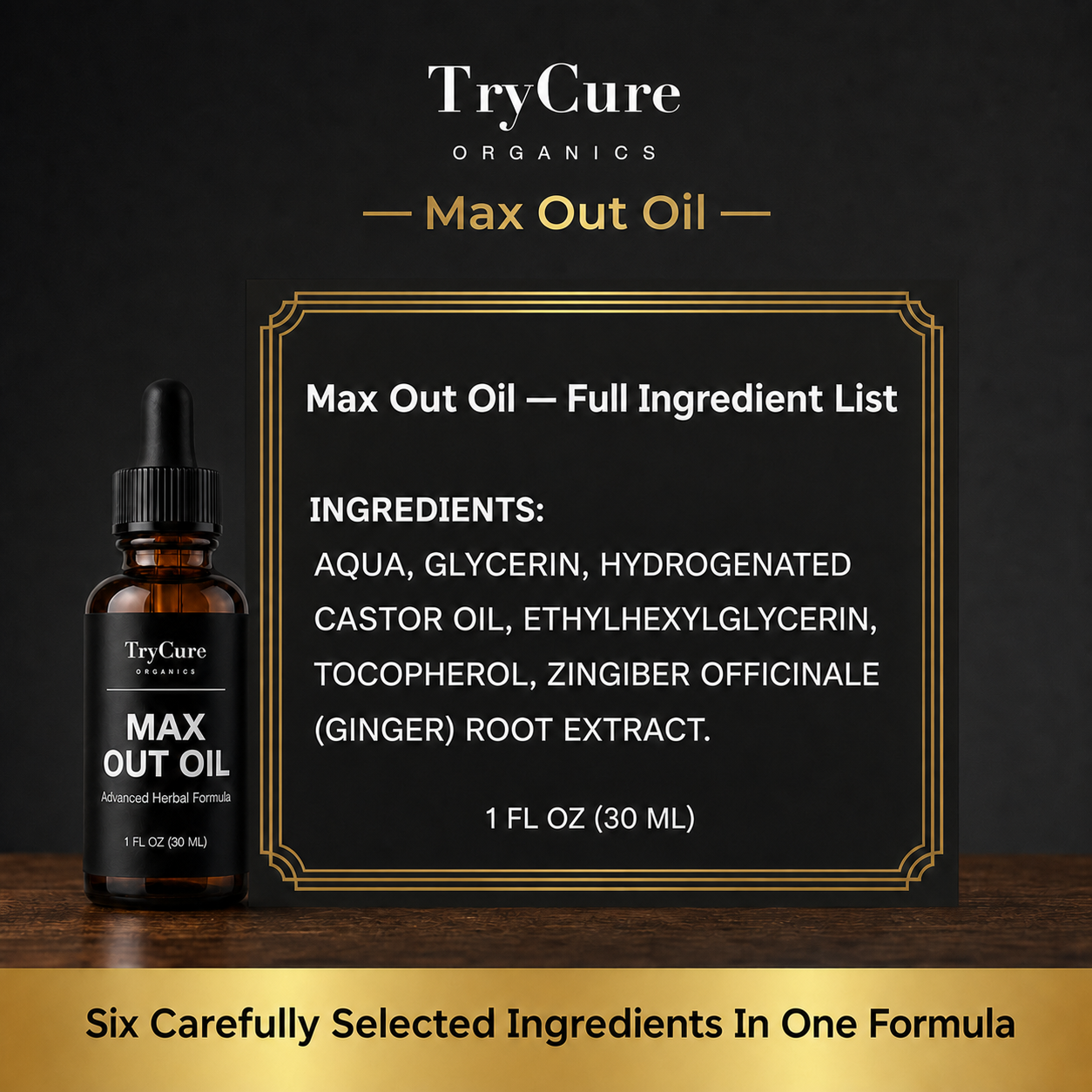 TryCure® MAX OUT OIL
