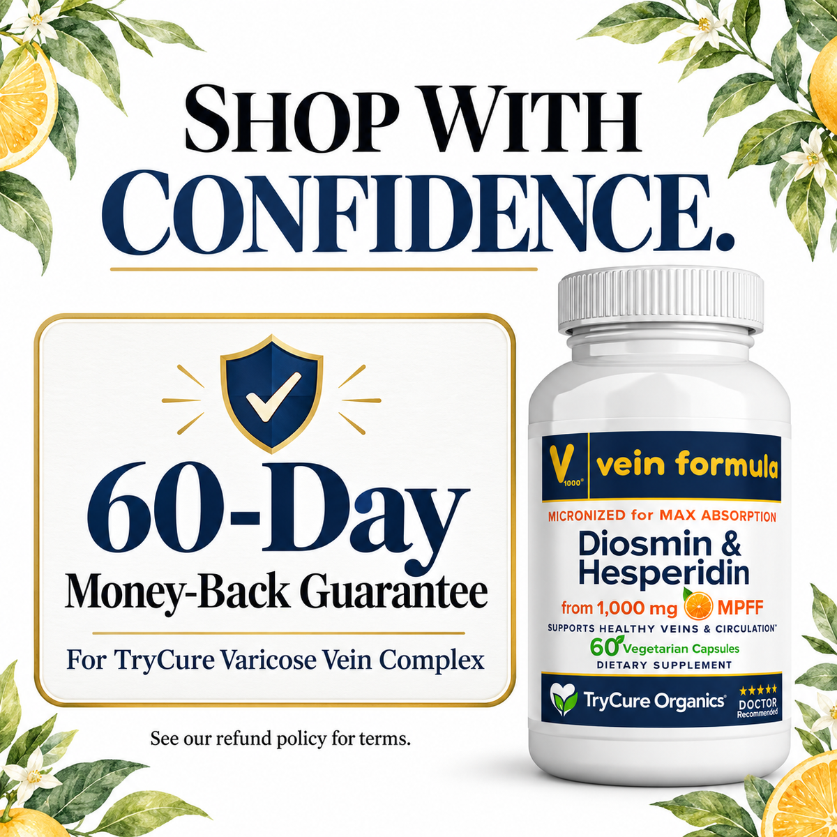 TryCure Varicose Vein Complex — 60-day money-back guarantee