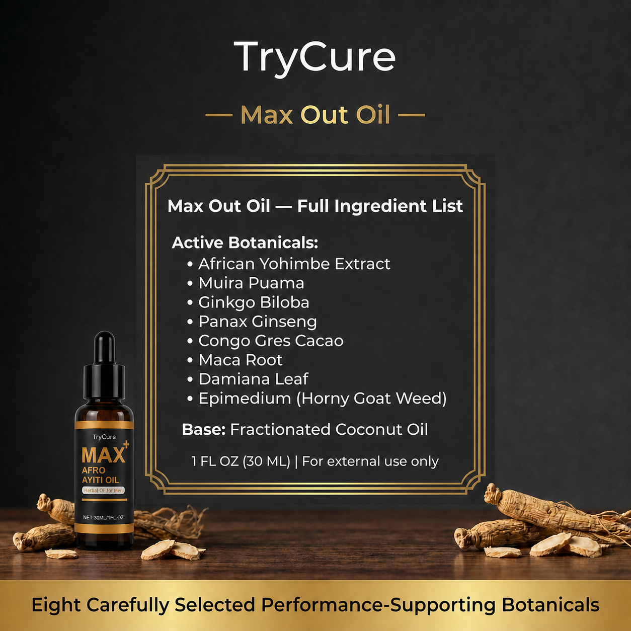 TryCure® MAX OUT OIL