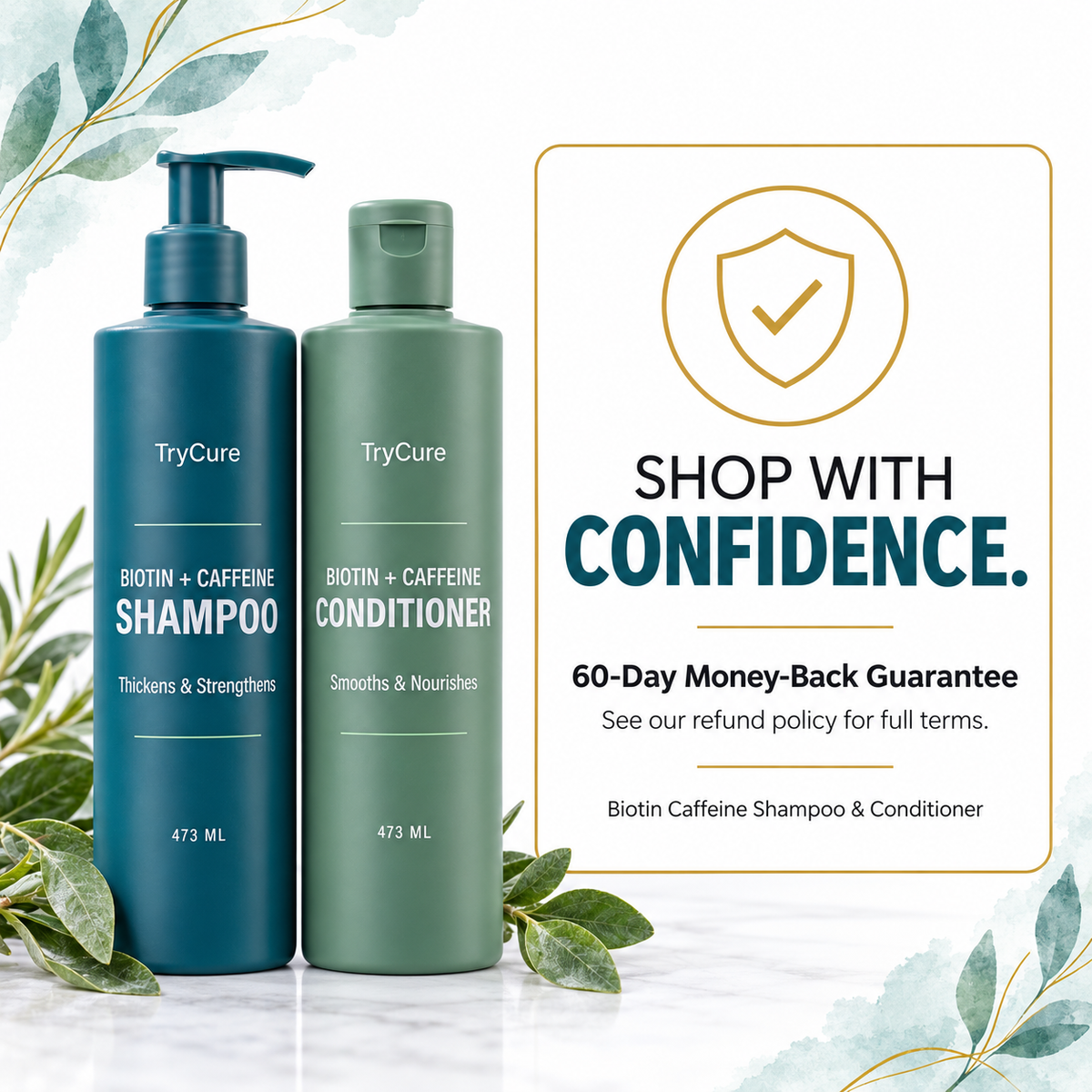 Biotin Caffeine Shampoo & Conditioner — guarantee