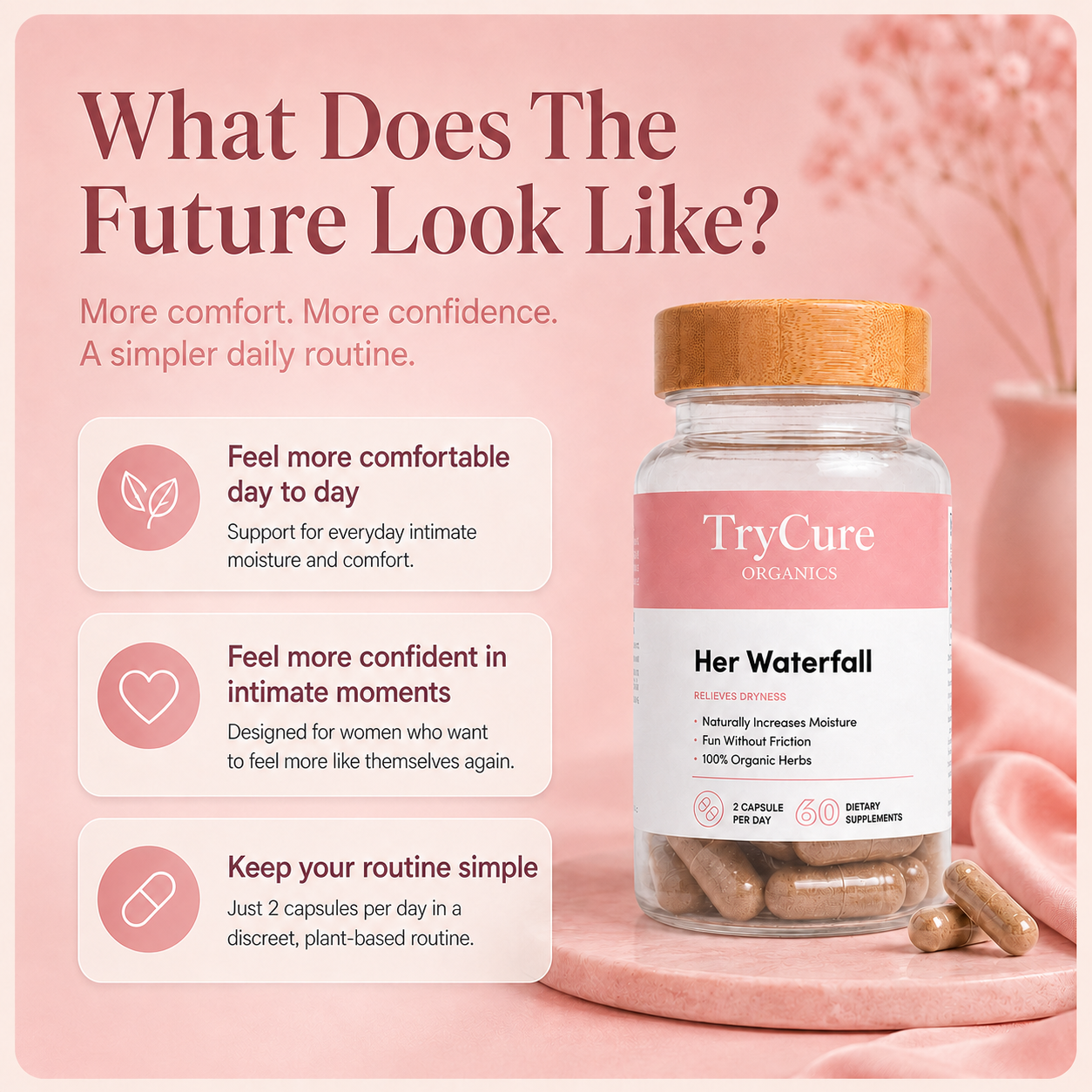 TryCure Her Waterfall — Future comfort and confidence benefits (3 of 8)