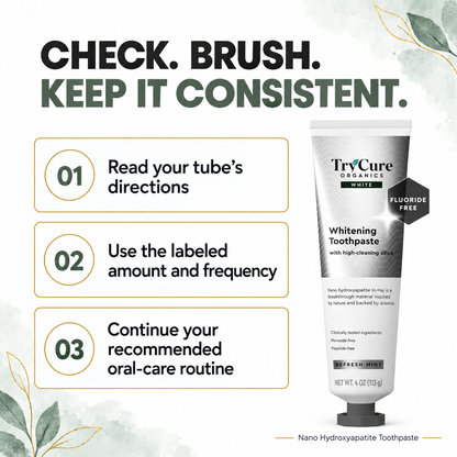 Nano Hydroxyapatite Toothpaste — routine