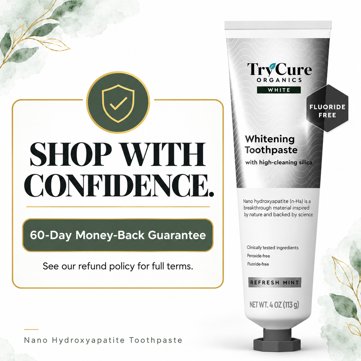 Nano Hydroxyapatite Toothpaste — guarantee